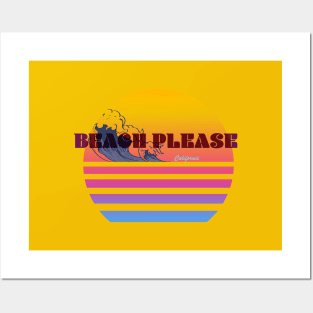 Beach Please! Posters and Art
